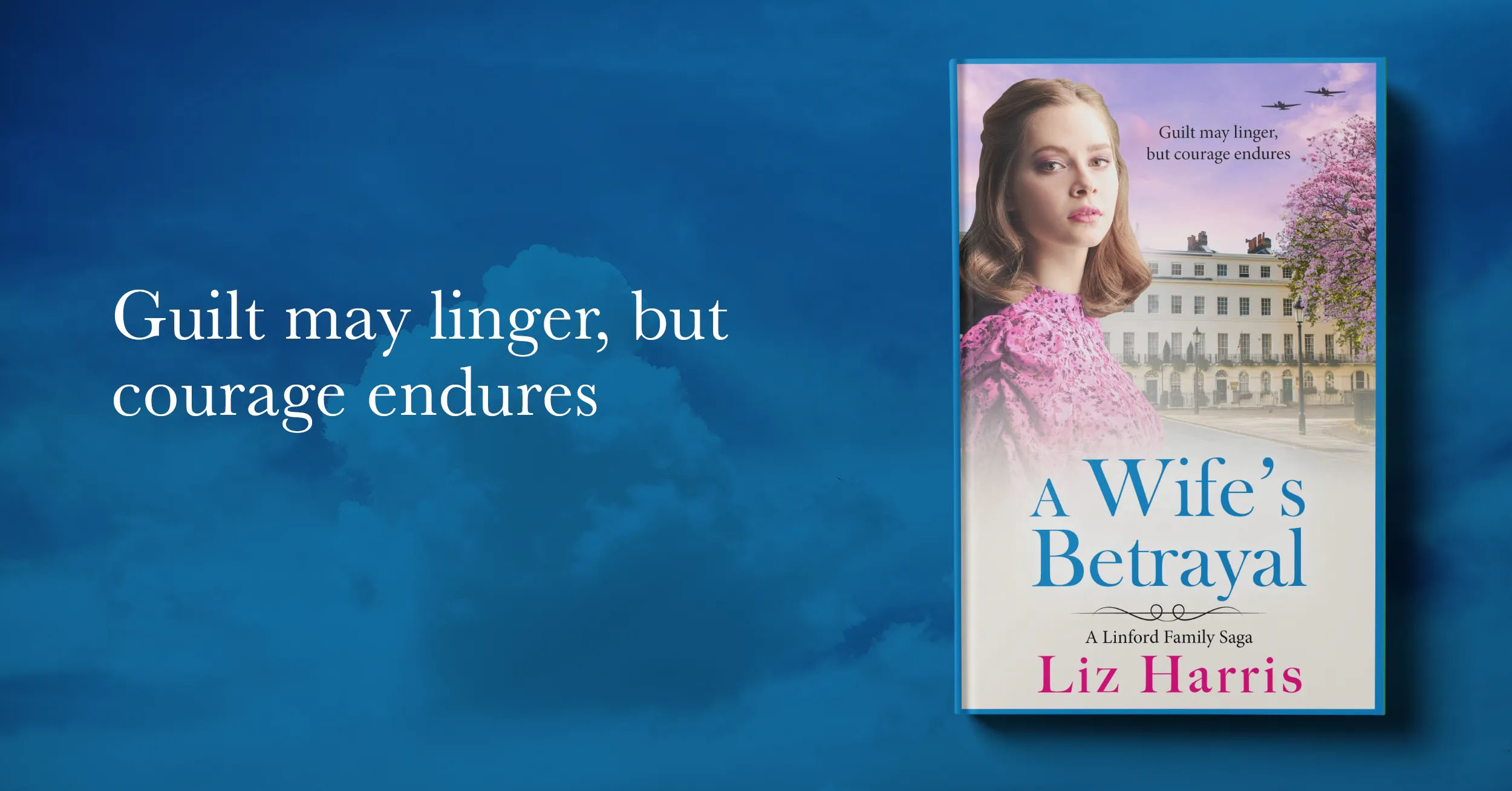 A Wife's Betrayal - Book by Liz Harris